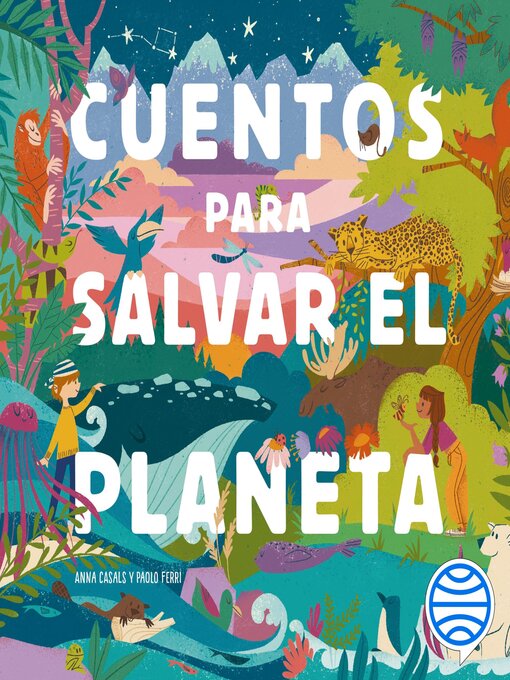 Title details for Cuentos para salvar el planeta by Cris Ramos - Available